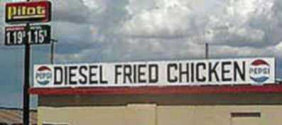 Funny traffic sign -  Diesel Fried Chicken-33